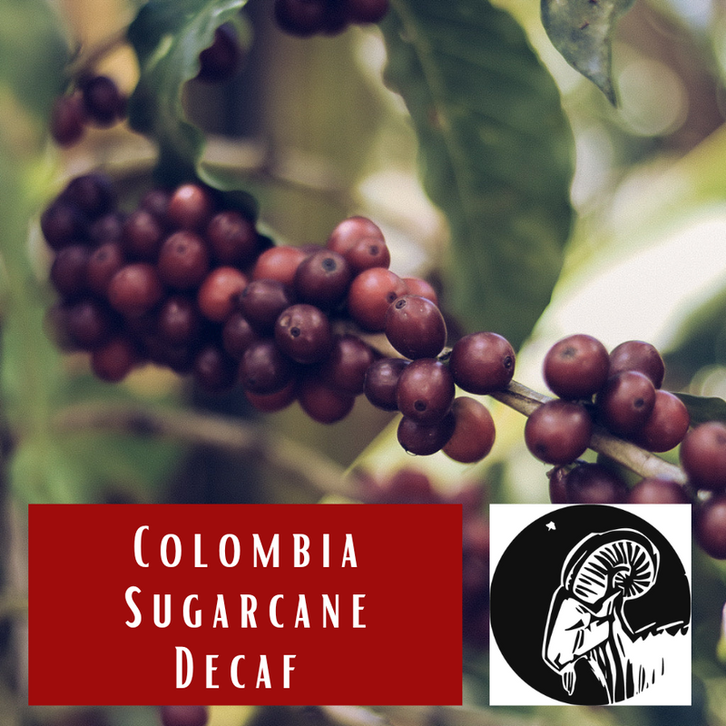 Colombia"Sugarcane" Decaf